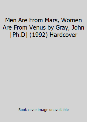 Men Are From Mars, Women Are From Venus by Gray... B010WFDGJY Book Cover