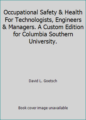 Occupational Safety & Health For Technologists,... 0536850461 Book Cover