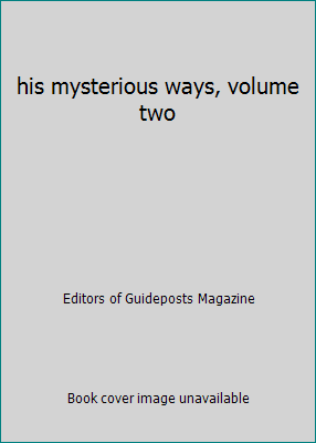 his mysterious ways, volume two B000P1O7NU Book Cover