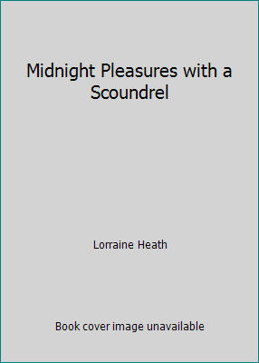 Midnight Pleasures with a Scoundrel 1615236317 Book Cover
