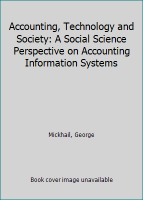 Accounting, Technology and Society: A Social Sc... 1138958905 Book Cover