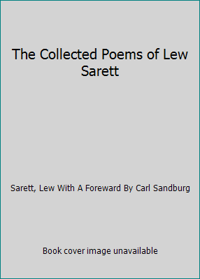 The Collected Poems of Lew Sarett B0057IQK54 Book Cover