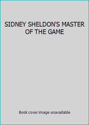 SIDNEY SHELDON'S MASTER OF THE GAME B002664GL0 Book Cover