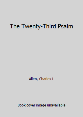 The Twenty-Third Psalm B000GLZGWK Book Cover