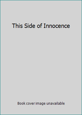 This Side of Innocence B002G32SMC Book Cover