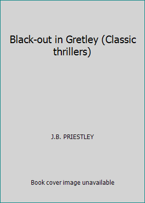 Black-out in Gretley (Classic thrillers) 0460125443 Book Cover