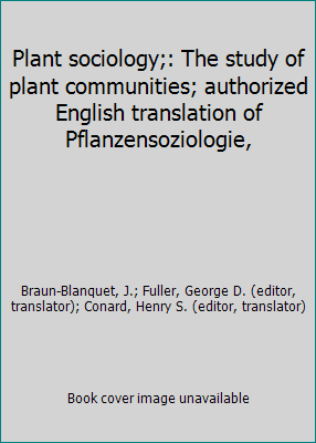 Plant sociology;: The study of plant communitie... B000889AZA Book Cover