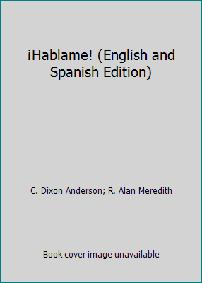 ¡Hablame! (English and Spanish Edition) 0155306235 Book Cover