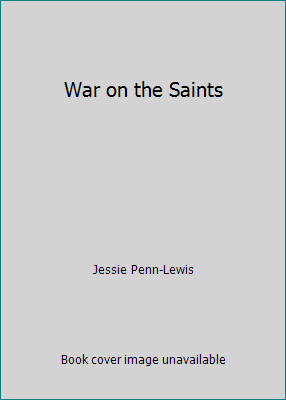 War on the Saints B00DH3JRN8 Book Cover