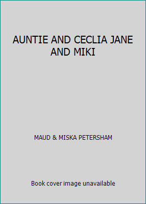 AUNTIE AND CECLIA JANE AND MIKI B008OK1MU0 Book Cover