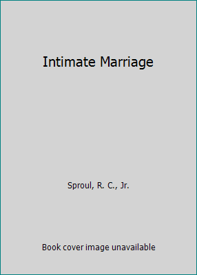 Intimate Marriage 0842315950 Book Cover