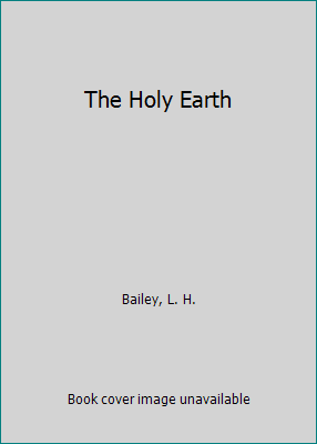 The Holy Earth 0960531467 Book Cover