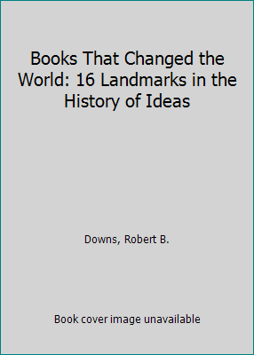 Books That Changed the World: 16 Landmarks in t... B009D5LSOK Book Cover