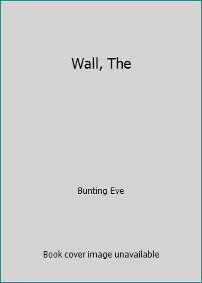 Wall, The 0439099471 Book Cover
