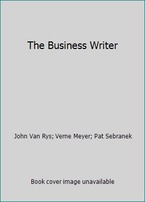 The Business Writer 0618991514 Book Cover