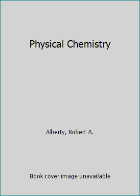 Physical Chemistry 0471022225 Book Cover