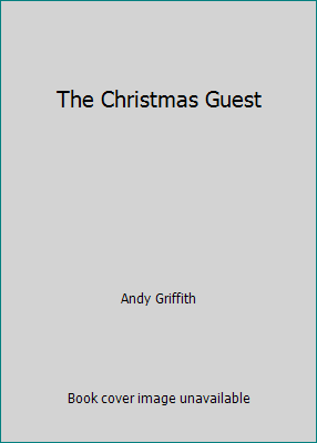 The Christmas Guest 1404101691 Book Cover