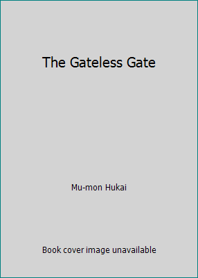 The Gateless Gate 1514184168 Book Cover