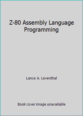Z-80 Assembly Language Programming 0079310214 Book Cover