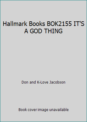 Hallmark Books BOK2155 IT'S A GOD THING 1595307036 Book Cover