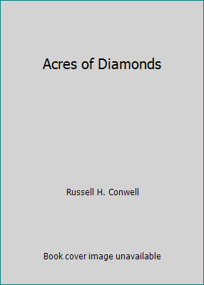 Acres of Diamonds B000N7G50E Book Cover