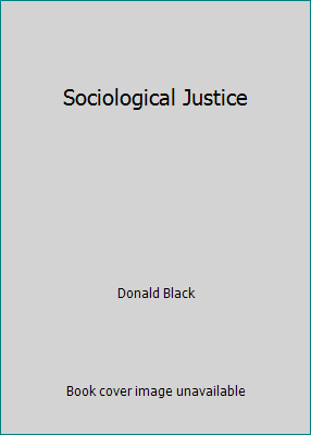 Sociological Justice 0195054474 Book Cover