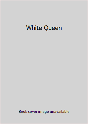 White Queen 1847374565 Book Cover