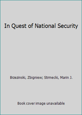 In Quest of National Security 0813305756 Book Cover