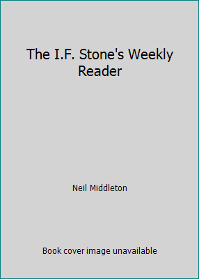 The I.F. Stone's Weekly Reader B000XA8TIM Book Cover