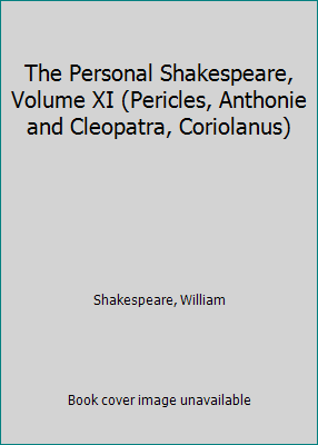 The Personal Shakespeare, Volume XI (Pericles, ... B001VM9F8O Book Cover