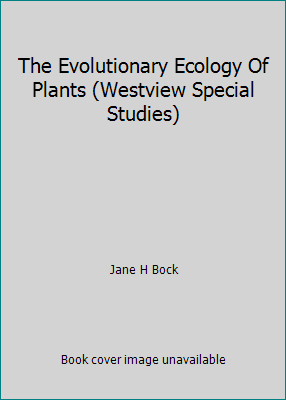 The Evolutionary Ecology Of Plants (Westview Sp... 0813374642 Book Cover
