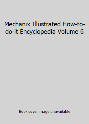 Mechanix Illustrated How-to-do-it Encyclopedia ... B001CXQ35U Book Cover