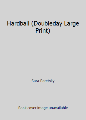 Hardball (Doubleday Large Print) 1615234152 Book Cover