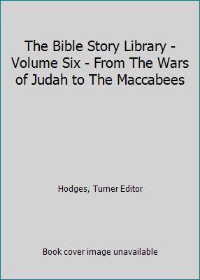 The Bible Story Library - Volume Six - From The... B001AI5KDS Book Cover