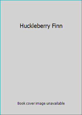 Huckleberry Finn B000AYIY22 Book Cover