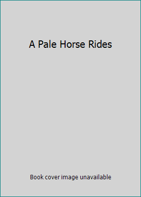 A Pale Horse Rides 0816363455 Book Cover