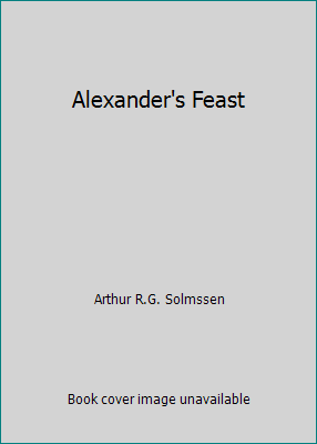 Alexander's Feast B0027WD7VS Book Cover