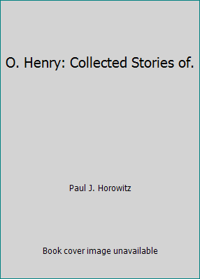 O. Henry: Collected Stories of. B000QKWEQ2 Book Cover