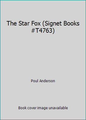 The Star Fox (Signet Books #T4763) B00BFLLNZY Book Cover
