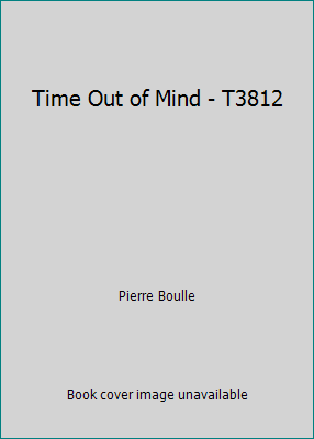 Time Out of Mind - T3812 B00L5O25E4 Book Cover