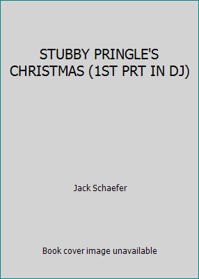 STUBBY PRINGLE'S CHRISTMAS (1ST PRT IN DJ) B000JK42TQ Book Cover