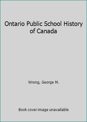 Ontario Public School History of Canada B0010ZMW9Q Book Cover