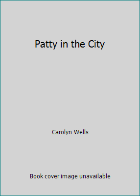 Patty in the City B008R6TPQE Book Cover