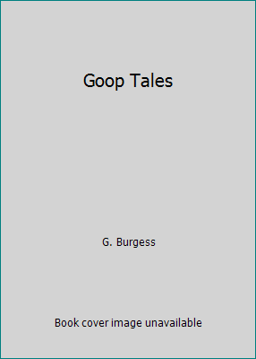Goop Tales 0844647179 Book Cover