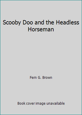 Scooby Doo and the Headless Horseman B00EHJRJ4U Book Cover