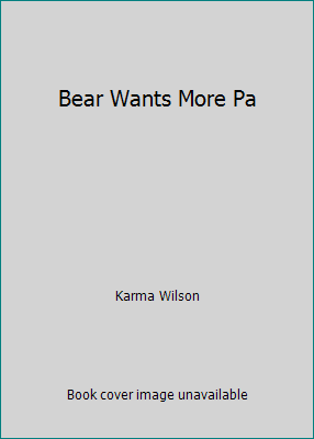 Bear Wants More Pa 1471170969 Book Cover