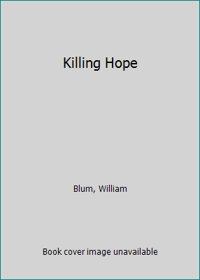 Killing Hope 155164097X Book Cover