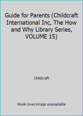 Guide for Parents (Childcraft International Inc... B000FNJU4Y Book Cover