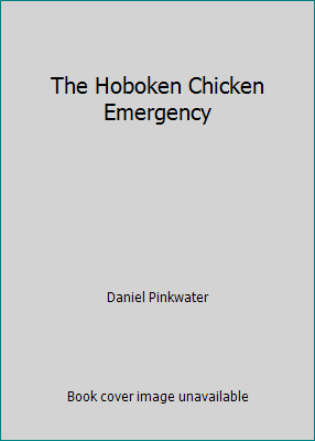 The Hoboken Chicken Emergency 1439582831 Book Cover