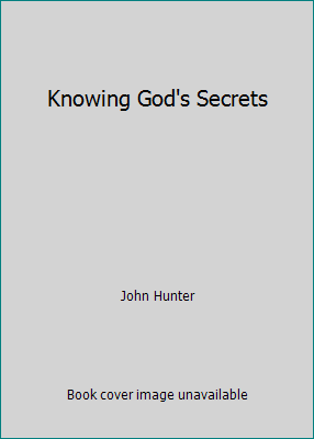 Knowing God's Secrets B0016XRDV4 Book Cover